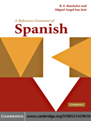cover image of A Reference Grammar of Spanish